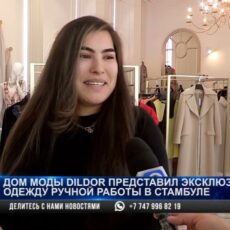 Дом моды «Dildor» представил эксклюзивную одежду ручной работы в Стамбуле
