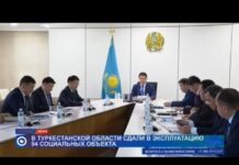 308 соцобъектов планируют сдать до конца года в Туркестанской области